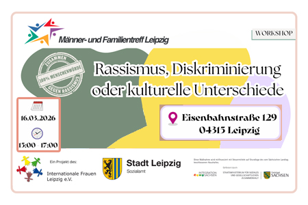 Rassismus, Diskriminierung oder kulturelle Unterschiede (im Rahmen der internationale Wochen gegen Rassismus)