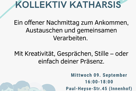Kollektive Katharsis – Nachmittag für Austausch und Gemeinschaft